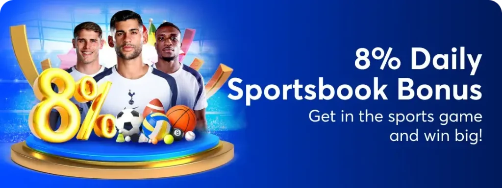 8% Daily Sportsbook Bonus